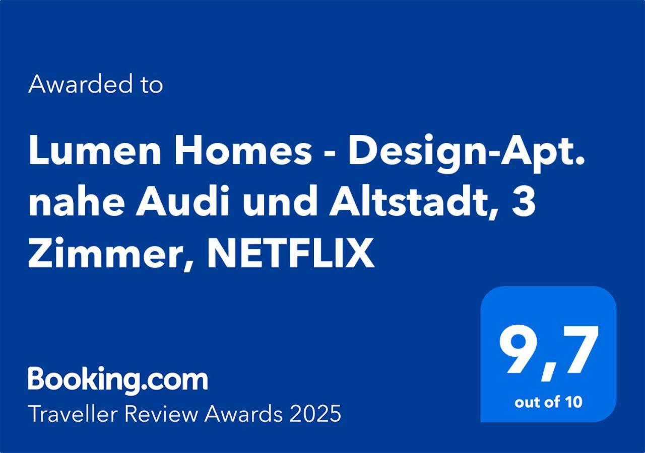 Lumen Homes - Design-Apt. Nahe Audi Und Altstadt, 3 Zimmer, Netflix Ingolstadt Exteriér fotografie
